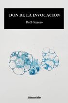 DON DE LA INVOCACI&Oacute;N. RA&Uacute;L GIMENO